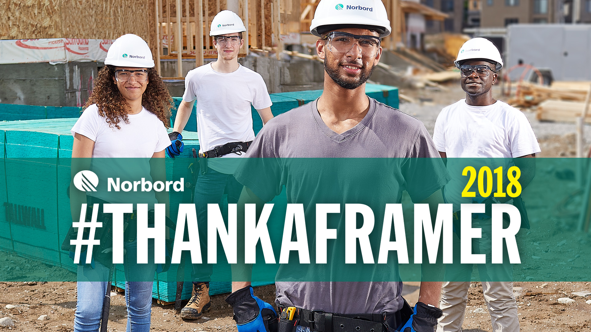 Norbord’s “THANK A FRAMER” Month Helps Alleviate the Labor Shortage